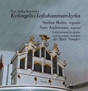 Holm Staffan - Orgeln I Lofthammar Kyrka in der Gruppe Externt_Lager / Naxoslager bei Bengans Skivbutik AB (556475)
