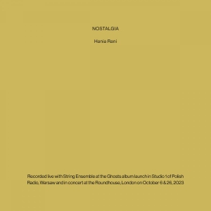 Hania Rani - Nostalgia in der Gruppe UNSERE TIPPS / Freitagsveröffentlichungen / Fredag den 27:e september 2024 bei Bengans Skivbutik AB (5565049)