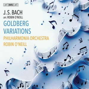 Philharmonia Orchestra Robin OâNei - J.S. Bach: Goldberg Variations (Arr in der Gruppe UNSERE TIPPS / Freitagsveröffentlichungen / Fredag den 18:e oktober 2024 bei Bengans Skivbutik AB (5565205)