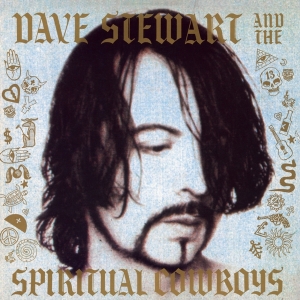 Dave Stewart And The Spiritual Cowboys - Dave Stewart And The Spiritual Cowboys in der Gruppe UNSERE TIPPS / Freitagsveröffentlichungen / Fredag den 18:e oktober 2024 bei Bengans Skivbutik AB (5565322)
