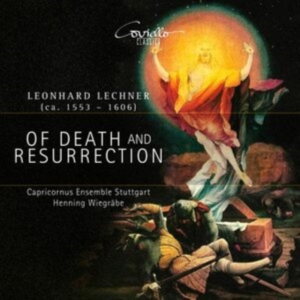 Henning Wiegräbe Capricornus Ensem - Leonhard Lechner: Of Death And Resu in der Gruppe CD / Klassiskt bei Bengans Skivbutik AB (5565452)
