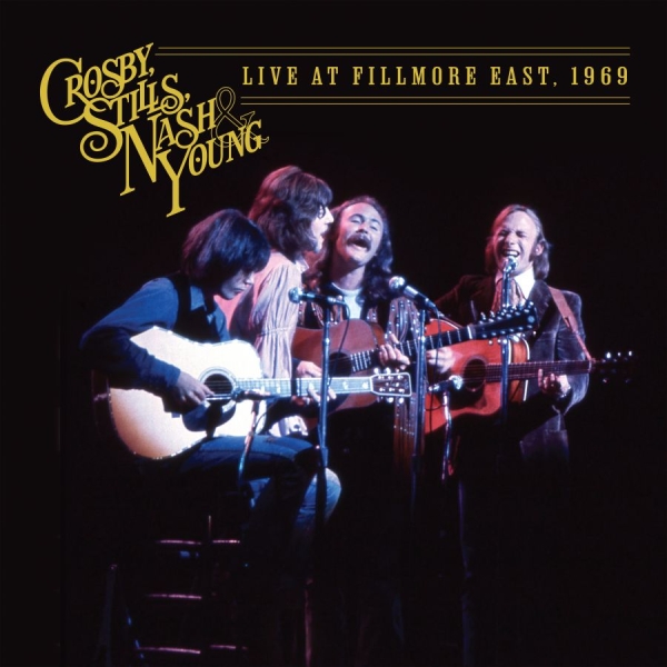 Crosby, Stills, Nash & Young - Live At Fillmore East, 1969 in der Gruppe VINYL / Pop-Rock bei Bengans Skivbutik AB (5565468)