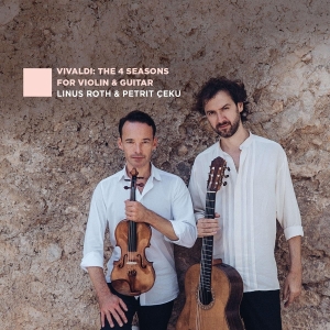 Linus Roth - Antonio Vivaldi: The 4 Seasons For Violin And Guitar in der Gruppe CD bei Bengans Skivbutik AB (5565704)
