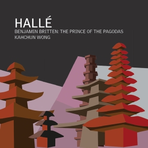 Hallé Orchestra Kahchun Wong - Britten: The Prince Of The Pagodas in der Gruppe UNSERE TIPPS / Freitagsveröffentlichungen / Freitag den 1 November 2024 bei Bengans Skivbutik AB (5565749)