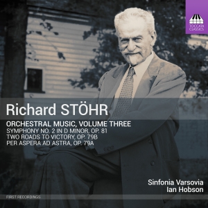 Sinfonia Varsovia Ian Hobson - Richard Stöhr: Orchestral Music, Vo in der Gruppe UNSERE TIPPS / Freitagsveröffentlichungen / Freitag den 1 November 2024 bei Bengans Skivbutik AB (5565905)