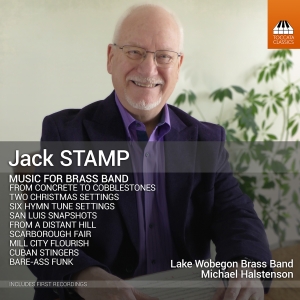 Lake Wobegon Brass Band Michael Ha - Jack Stamp: Music For Brass Band in der Gruppe UNSERE TIPPS / Freitagsveröffentlichungen / Freitag den 1 November 2024 bei Bengans Skivbutik AB (5565907)