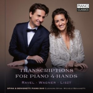 Spina & Benignetti Piano Duo - Ravel, Wagner & Liszt: Transcriptio in der Gruppe UNSERE TIPPS / Freitagsveröffentlichungen / Freitag den 1 November 2024 bei Bengans Skivbutik AB (5565909)