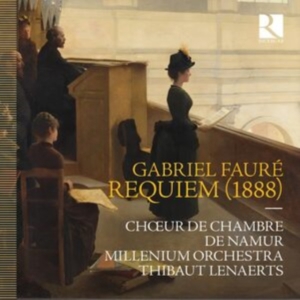 Choeur De Chambre De Namur Milleni - Fauré: Requiem (1888) in der Gruppe UNSERE TIPPS / Freitagsveröffentlichungen / Freitag den 1 November 2024 bei Bengans Skivbutik AB (5565929)