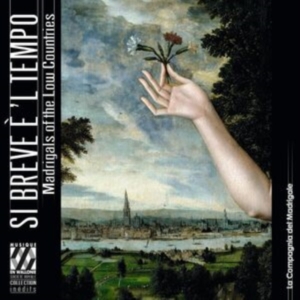 La Compagnia Del Madrigale - Si Breve E 'L Tempo - Madrigals In in der Gruppe UNSERE TIPPS / Freitagsveröffentlichungen / Freitag den 1 November 2024 bei Bengans Skivbutik AB (5565930)