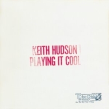 Keith Hudson - Playing It Cool And Playing It Right in der Gruppe Labels /  bei Bengans Skivbutik AB (5566086)