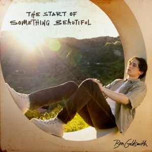 Ben Goldsmith - The Start Of Something Beautiful in der Gruppe CD bei Bengans Skivbutik AB (5566182)