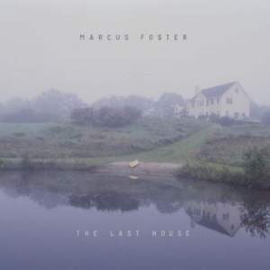 Marcus Foster - Last House in der Gruppe CD bei Bengans Skivbutik AB (556623)