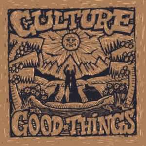 Culture - Good Things in der Gruppe UNSERE TIPPS / Freitagsveröffentlichungen / Fredag den 27:e september 2024 bei Bengans Skivbutik AB (5566573)