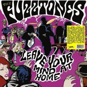 Fuzztones - Leave Your Mind At Home (Vinyl Lp) in der Gruppe UNSERE TIPPS / Freitagsveröffentlichungen /  bei Bengans Skivbutik AB (5566807)