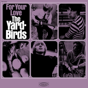 Yardbirds - For Your Love in der Gruppe UNSERE TIPPS / Freitagsveröffentlichungen /  bei Bengans Skivbutik AB (5566817)