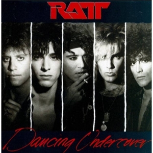 Ratt - Dancing Undercover in der Gruppe CD / Pop-Rock bei Bengans Skivbutik AB (5566872)