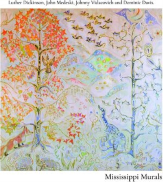 Dickinson Luther John Medeski Jo - Mississippi Murals in der Gruppe Övrigt / bei Bengans Skivbutik AB (5567039)