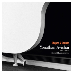 Yonathan Avishai - Shapes And Sounds in der Gruppe Övrigt /  bei Bengans Skivbutik AB (5567313)