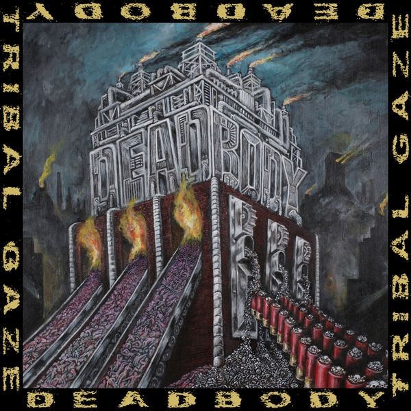 Deadbody - Dead Body / Tribal Gaze Split in der Gruppe VINYL / Hårdrock bei Bengans Skivbutik AB (5567583)