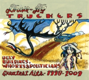 Drive-By Truckers - Ugly Buildings, Whores, And Politic in der Gruppe UNSERE TIPPS / Freitagsveröffentlichungen / Freitag, den 29 November 2024 bei Bengans Skivbutik AB (5567601)