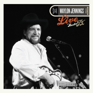 Jennings Waylon - Live From Austin, Tx '84 (Orange Ca in der Gruppe UNSERE TIPPS / Freitagsveröffentlichungen / Freitag der 13 Dezember 2024 bei Bengans Skivbutik AB (5567606)