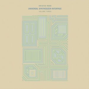 Roos Kristen - Universal Synthesizer Interface Vol in der Gruppe UNSERE TIPPS / Freitagsveröffentlichungen / Freitag, den 29 November 2024 bei Bengans Skivbutik AB (5567615)