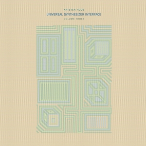 Roos Kristen - Universal Synthesizer Interface Vol in der Gruppe UNSERE TIPPS / Freitagsveröffentlichungen / Freitag, den 29 November 2024 bei Bengans Skivbutik AB (5567615)