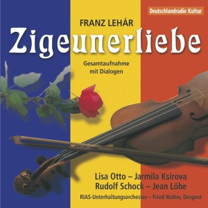Lehár Franz - Zigeunerliebe (Rias Berlin 1951) in der Gruppe CD bei Bengans Skivbutik AB (5567735)