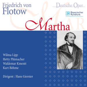 Flotow Friedrich Von - Friedrich Von Flotow - Martha (Münc in der Gruppe CD bei Bengans Skivbutik AB (5567738)