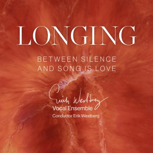 Erik Westberg Vokalensemble - Longing in der Gruppe CD bei Bengans Skivbutik AB (5567744)