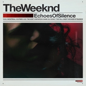 The Weeknd - Echoes Of Silence in der Gruppe CD / RnB-Soul bei Bengans Skivbutik AB (5567783)