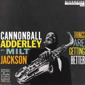 Adderley & Jackson - Things Are Getting Better in der Gruppe CD / Jazz bei Bengans Skivbutik AB (5567805)