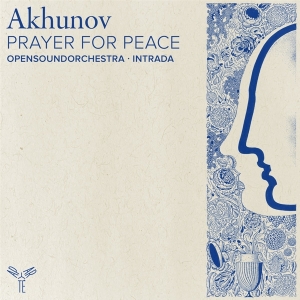 Opensoundorchestra & Intrada - Akhunov: Prayer For Peace in der Gruppe Övrigt / bei Bengans Skivbutik AB (5567821)