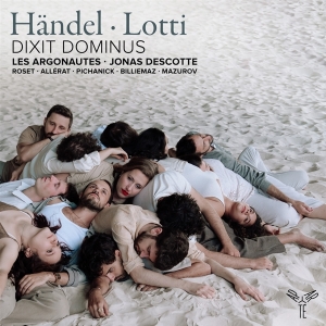 Les Argonautes & Jonas Descotte - Handel & Lotti: Dixit Dominus in der Gruppe CD bei Bengans Skivbutik AB (5567823)