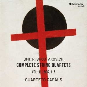 Cuarteto Casals - Dmitri Shostakovich: Complete String Quartets Vol. 1 - Nos. 1-5 in der Gruppe CD bei Bengans Skivbutik AB (5567824)