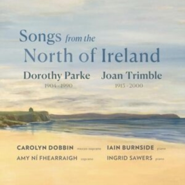 Carolyn Dobbin Iain Burnside Amy - Songs From The North Of Ireland: Do in der Gruppe CD / Klassiskt bei Bengans Skivbutik AB (5567843)