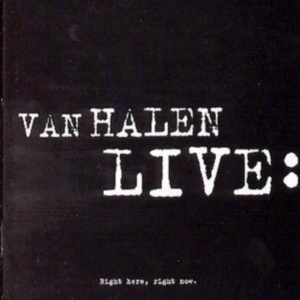 Van Halen - Van Halen Live: Right Here Rig in der Gruppe CD / Pop-Rock bei Bengans Skivbutik AB (556785)