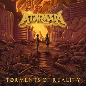 Ataraxia - Torments Of Reality in der Gruppe CD / Hårdrock bei Bengans Skivbutik AB (5567863)