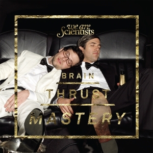 We Are Scientists - Brain Thrust Mastery in der Gruppe VINYL / Pop-Rock bei Bengans Skivbutik AB (5567935)