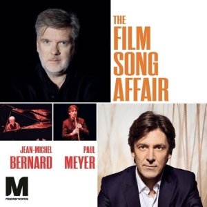 Jean-Michel Bernard & Paul Meyer - The Film Song Affair in der Gruppe CD bei Bengans Skivbutik AB (5567937)