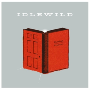 Idlewild - Warnings/Promises in der Gruppe UNSERE TIPPS / Freitagsveröffentlichungen / Fredag den 18:e oktober 2024 bei Bengans Skivbutik AB (5568009)
