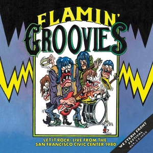 Flamin Groovies - Let It Rock!: Live From the San Francisco Civic Center October 26, 1980 (RSD) in der Gruppe Övrigt / bei Bengans Skivbutik AB (5568020)