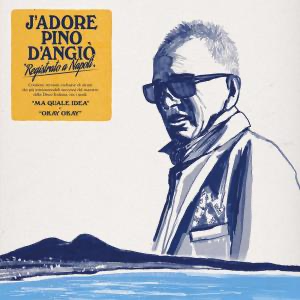 D'angio Pino - J'adore Pino D'angio in der Gruppe VINYL bei Bengans Skivbutik AB (5568063)