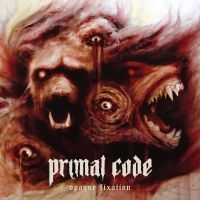 Primal Code - Opaque Fixation in der Gruppe CD bei Bengans Skivbutik AB (5568091)