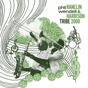 Phil Ranelin & Wendell Harrison - Tribe 2000 in der Gruppe CD bei Bengans Skivbutik AB (5568404)