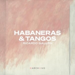 Ricardo Gallén - Habaneras & Tangos in der Gruppe CD bei Bengans Skivbutik AB (5568450)