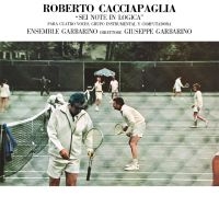 Cacciapaglia Roberto - Sei Note In Logica in der Gruppe Övrigt /  bei Bengans Skivbutik AB (5568503)