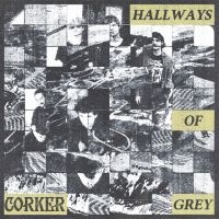 Corker - Hallways Of Grey in der Gruppe VINYL bei Bengans Skivbutik AB (5568512)