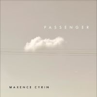 Maxence Cyrin - Passenger in der Gruppe VINYL bei Bengans Skivbutik AB (5568522)
