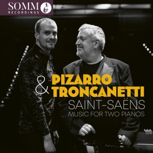 Artur Pizarro Ludovico Troncanetti - Saint-Saens: Music For Two Pianos in der Gruppe CD bei Bengans Skivbutik AB (5568633)